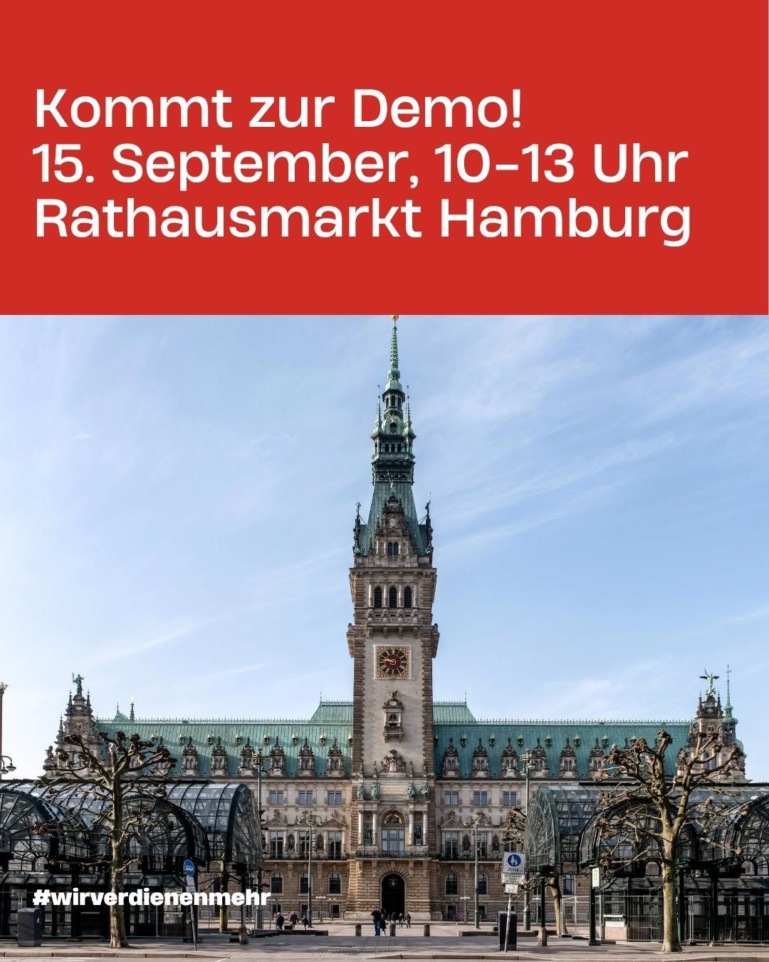 Plakat zur Demo in Hamburg #wirverdienenmehr