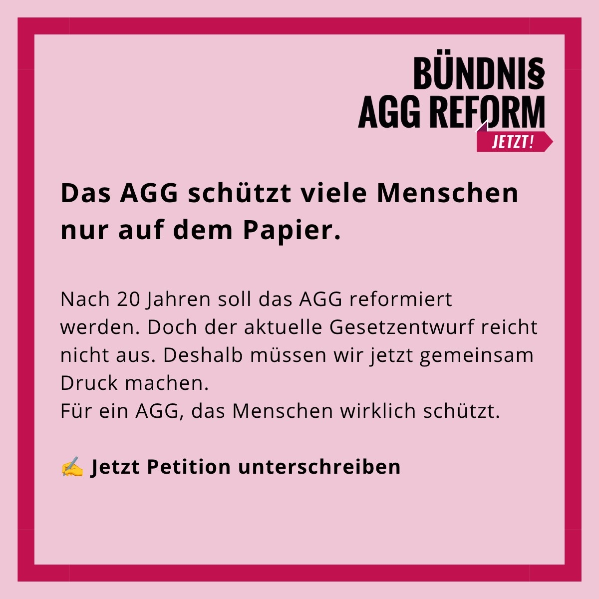 Sharepic zur Unterstützung der Petition zur AGG Reform